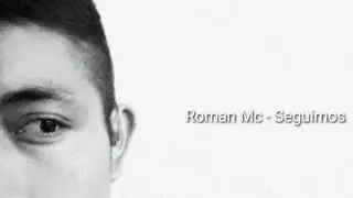 Román Mc - Seguimos