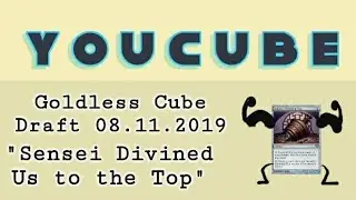 August 11 2019: Goldless Cube Draft