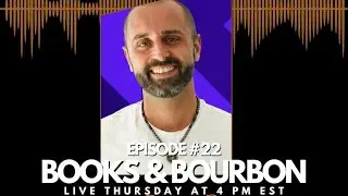 LIVE Interview with Raiken Profits for episode #22 of Books and Bourbon