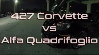 Modified Alfa Romeo Quadrifoglio vs Built C6 Z06 in the street of Mexico.