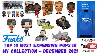 Funko Pop Top 10 Most Expensive Pops in my Collection - December 2021 