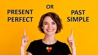 Learn how to use Present Perfect + Past Simple for exams (IELTS & CELPIP)