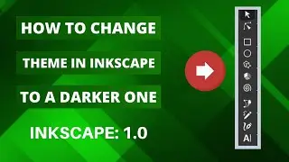 How to change the theme to a darker one on Inkscape (1.0)