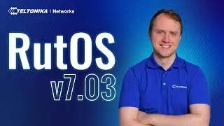 New RutOS v7.03: OPC UA, BACnet, NTRIP, and Much More!
