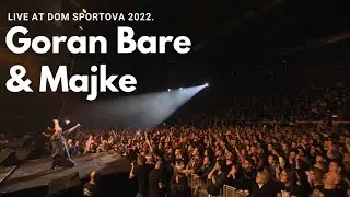 Goran Bare & Majke - Depresija (Live at Dom sportova 2022)