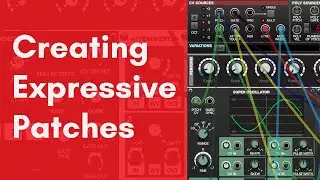 Voltage Modular 2 | Designing Expressive Patches