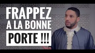 FRAPPEZ A LA BONNE PORTE !!!, par Rachid Eljay