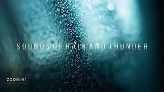 Rain and Thunder Sounds | Звуки Дождя и Грома из квартиры