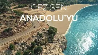 Gez Sen Anadolu'yu | Go Türkiye