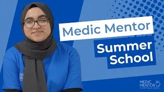 Medic Mentor Summer School
