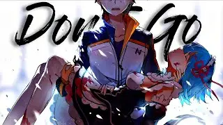 AnimeMv || Please Don't Go 