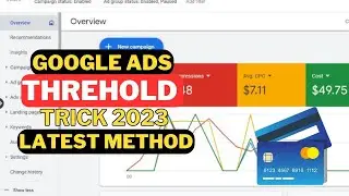 Google Ads Threshold New Method | Google Threshold Account New Method 2025 | Threshold  Conclusion