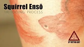 Squirrel Ensō｜Tattoo Process｜How to｜Chinese Painting｜Joey Pang｜JP  Tattoo Art｜Hong Kong