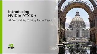 Introducing NVIDIA RTX Kit: Transforming Rendering with AI and Path Tracing