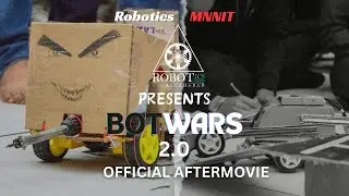 BotWars 2k24 | Robotics Club MNNIT | Official Aftermovie