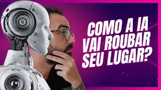 A IA Vai Tomar Seu Lugar no Mercado? Descubra Como Evitar Isso!