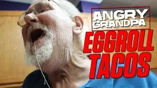 ANGRY GRANDPA'S EGG ROLL TACOS!