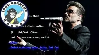 George Michael - Faith - Chords & Lyrics