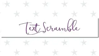 Tip Tuesday - Text Scramble