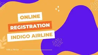 online registration from fillup  in indigo airline