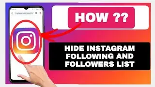 How To Hide Instagram Following / Followers List (2025)