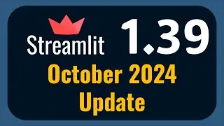 Streamlit 1.39 Release | October 2024