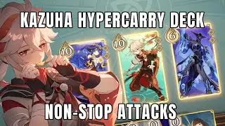 Kazuha Attacks Non Stop With This Hypercarry Deck! | Genshin TCG