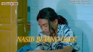 Nasib Bujang Gaek ( lagu Minang ) / Karya RRS Video Ranah Mahimbau Pulang