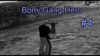 Bomj Gang Hero 4