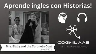 Historia de Suspenso en Ingles, Nivel 5 (C2) Mrs. Bixby & the Coronel's Coat