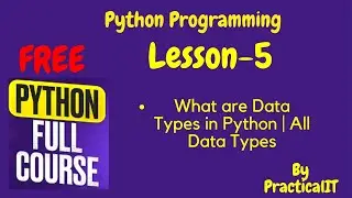 Python For Beginners -  What are Data Types in Python | All Data Types