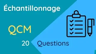 QCM 20 questions : Échantillonnage