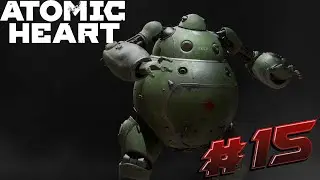 НАТАША► Atomic Heart ►#15