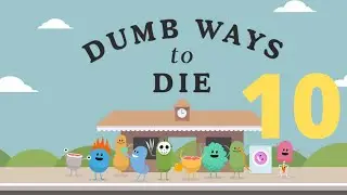Dumb Ways to Die - Gameplay Walkthrough Part 10 (iOS, Android)