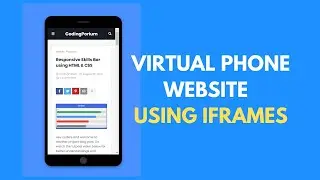 How to Make Virtual Website in Phone View using HTML & CSS