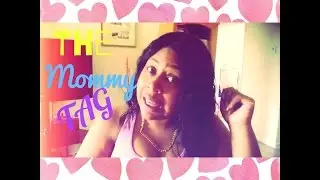 THE MOMMY TAG | my 1st tag ||Black Family Vlog.