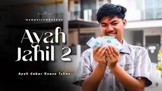 SHORTFILM AYAH KAKI JUDI CABAR TUHAN