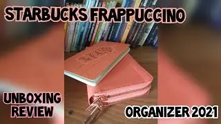 The Starbucks Frappuccino Organizer 2021 | Unboxing and Review | with SB Old Planner/Organizer