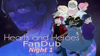 Hearts And Heroes Fandub | The Slender Forest