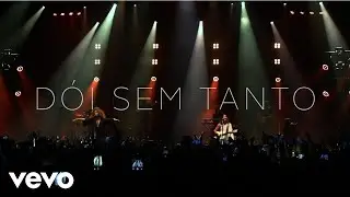 ANAVITÓRIA - Dói sem tanto (Ao vivo na Fundição)