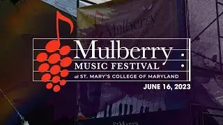 2023 Mulberry Festival