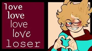 Loser In Love | Animation meme