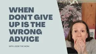 When Dont Give Up is the Wrong Advice