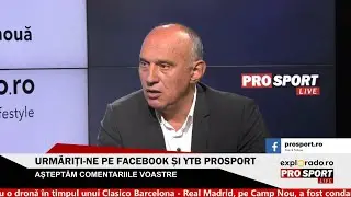 ProSport LIVE 🔴 cu Florin Prunea invitat