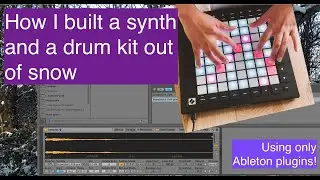 How I built a synth and a drum kit out of snow + Performance (Collab w/ Bellatrix)