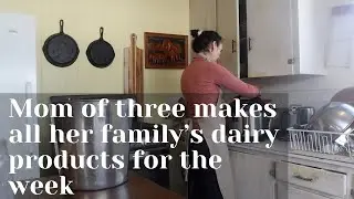 How I Prepare My Week for Success by Stocking Up on Homemade Dairy Every Sunday