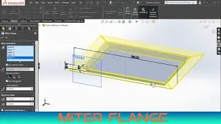 MITER FLANGE - SOLIDWORKS SHEETMETAL