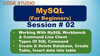 MySQL Tutorial 02: MySQL Workbench & Command Line Client | Create Database, table & inserting record