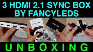 Unboxing FANCYLEDS TV Synced Backlights 3 HDMI 2.1 Fancy Sync Box