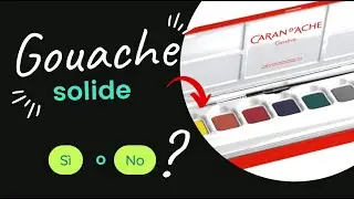 Hai mai provato le GOUACHE SOLIDE? test e recensione delle Gouache Studio Caran D'ACHE